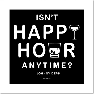 Isn't Happy Hour Anytime? Johnny Deep Posters and Art